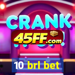 10 brl bet